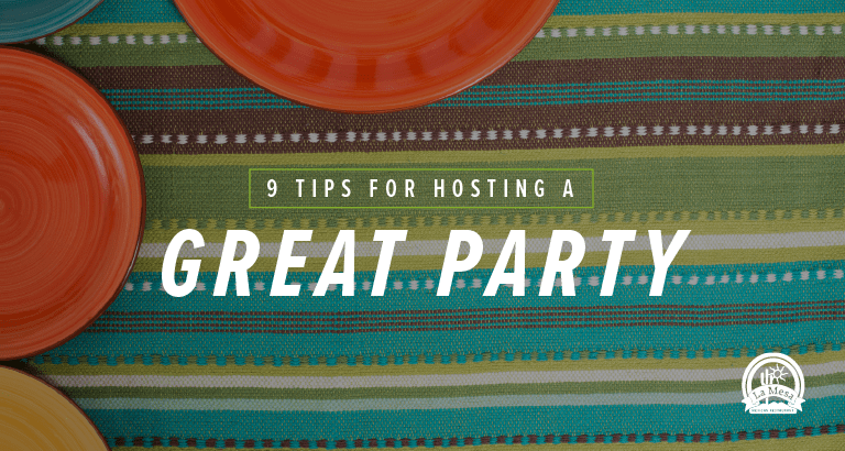 9 Tips for Hosting a Great Party