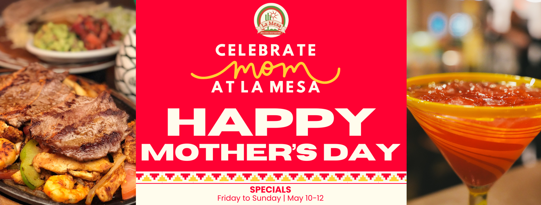 La Mesa Mexican restaurant - Mother's Day