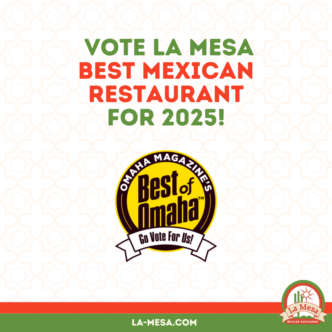 La Mesa Mexican Restaurant - Best of omaha