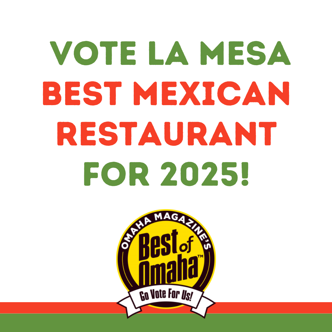 La Mesa Mexican Restaurant - Best of omaha